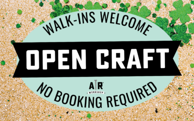 The Craft Bar Experience - Walk In and Craft! 10:00 AM-2:00PM