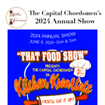 The Capital Chordsmen's 2024 Annual Show
