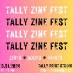 Tally Zine Fest - Call for Vendors