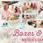 3 Hour Experience - Boxes & Blooms Mother’s Day Workshop