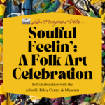 Soulful Feelin': A Folk Art Celebration