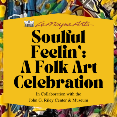 Soulful Feelin': A Folk Art Celebration