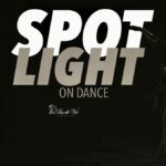 Spotlight on Dance