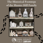 The Historical Footsteps of the Hunter Hill Family